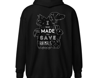 Veterinary - I was made to save animals Unisex Zip Hoodie, Sweatshirt, Vet Gift, Veterinarian Hoodie, Veterinary Medicine Hoodie, Vet Med