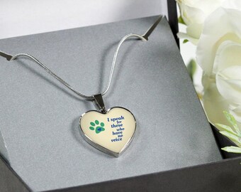 Veterinary Necklace - I speak for those who have no voice Heart Necklace, Veterinarian Jewelry, Vet Tech, Vet Student, World Veterinary Day