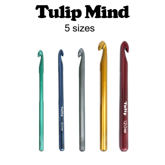 Crochet Hook Tulip Mind - Crochet Hooks in 5 Sizes 7.00mm - 12.00