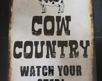 Cow Country   Watch Your Step