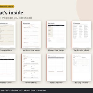 May include: A digital Dopamine Menu Planner set featuring eight printable pages. The layout includes an Example Menu, My Dopamine Menu, Phone-Free Swaps, The Boredom Bank, Weekly Menu, Today's Menu, Task & Reward, and a 30-Day Tracker in a clean format.
