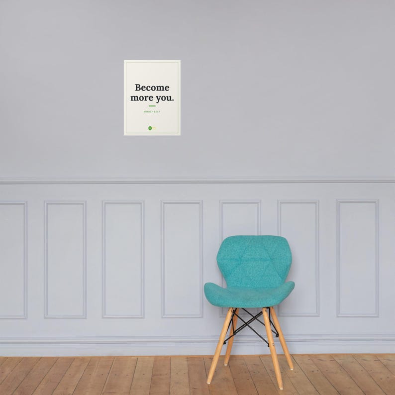 Become More You Print, Motivational Quote Poster, Minimalist Wall Art, Self Care Home Decor, 12x16