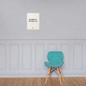 Breathe In Breathe Out Print, Motivational Quote Poster, Minimalist Wall Art, Self Care Home Decor, 12x16