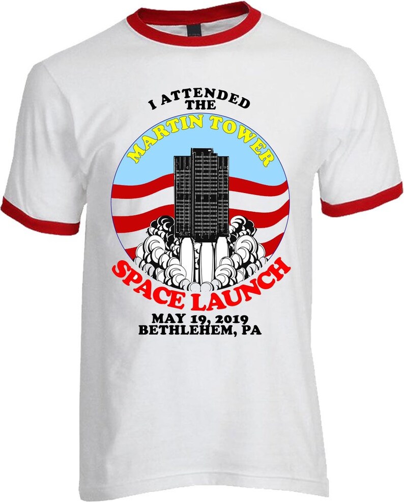 I Attended the Martin Tower Space Launch shirt.