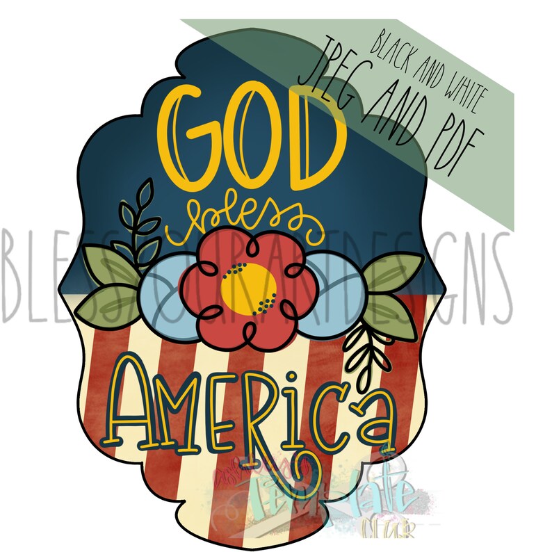 May include: A digital illustration of a patriotic design with the text "God Bless America" in yellow lettering. The design features a red, white, and blue striped background with a red flower and green leaves.