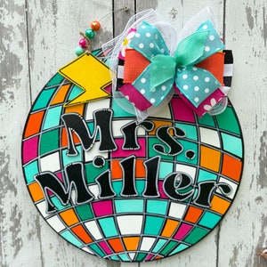Personalized Door Decor, Teacher Sign, Disco Ball Decor, Classroom Door Hanger, Wooden Door Sign, Teacher Wreath