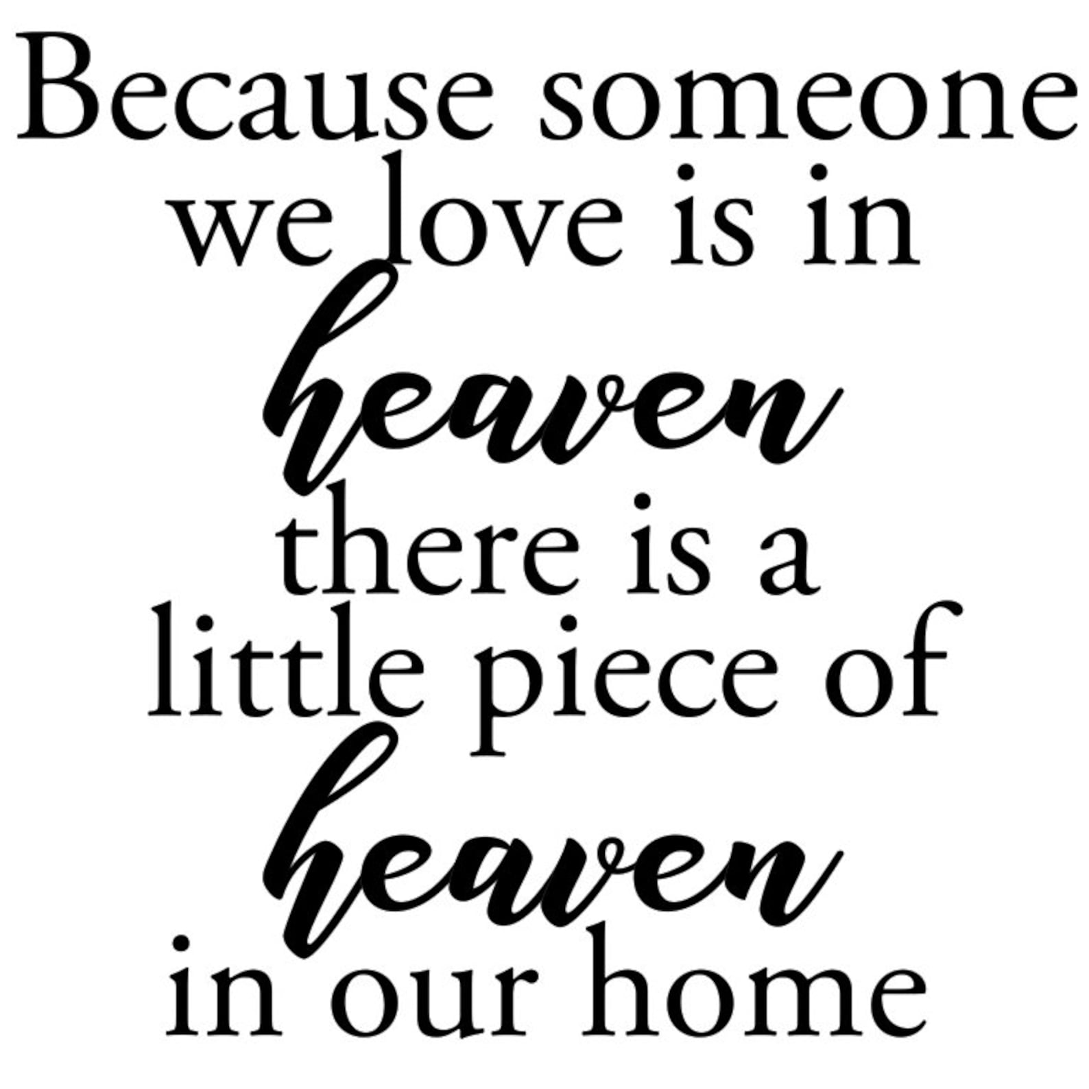 Because Someone We Love is in Heaven SVG PNG JPG Pdf Dxf - Etsy