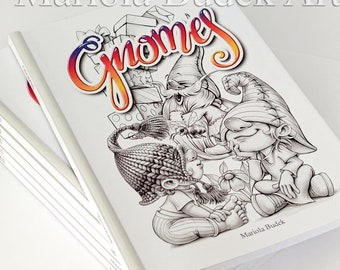 Set Gnomi / Mariola Budek - Libro da colorare / Artista per bambini Adulto da colorare 28 pagine Illustrazione in scala di grigi Stampata su carta di alta qualità Copia cartacea