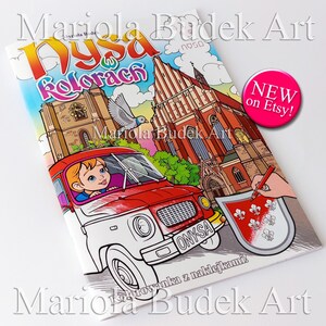 Nysa w kolorach | Mariola Budek - Kolorowanka | 32 strony Skala szarości Naklejki dla dzieci Kolorowanki dla dorosłych Wydrukowane wysokiej jakości papier Wersja twarda