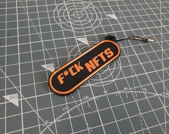 F*ck NFTs Keyring | 3D Printed - Accessories