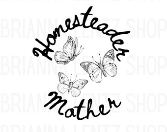 Homesteader Mother with Butterflies SVG, PNG, PDF Download File, Butterly Art, Homestead Clip Art, Romantic Art  Sticker