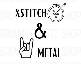 Cross Stitch and Metal, A Cross Stitch SVG, PNG, PDF Download File, Cross Stitch Clip Art Clip Art, Cross Stitch Sticker, Cross Stitch Vinyl