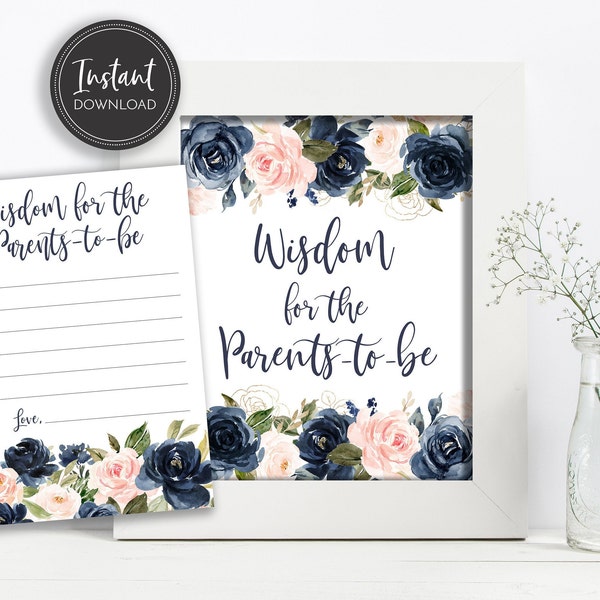 Blush and Navy Floral Wisdom for the Parents to Be, Sign and Cards, Digital Instant Download, BA-71, 208, BA-212