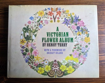 Vintage hardback book 'Victorian Flower Album' after 1873 watercolours by Henry Terry
