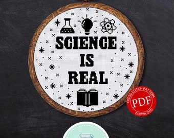 Science Is Real  | Digital Download | Round Cross Stitch Pattern  |