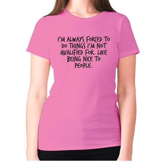 Womens funny rude tshirt slogan tee ladies offensive Etsy