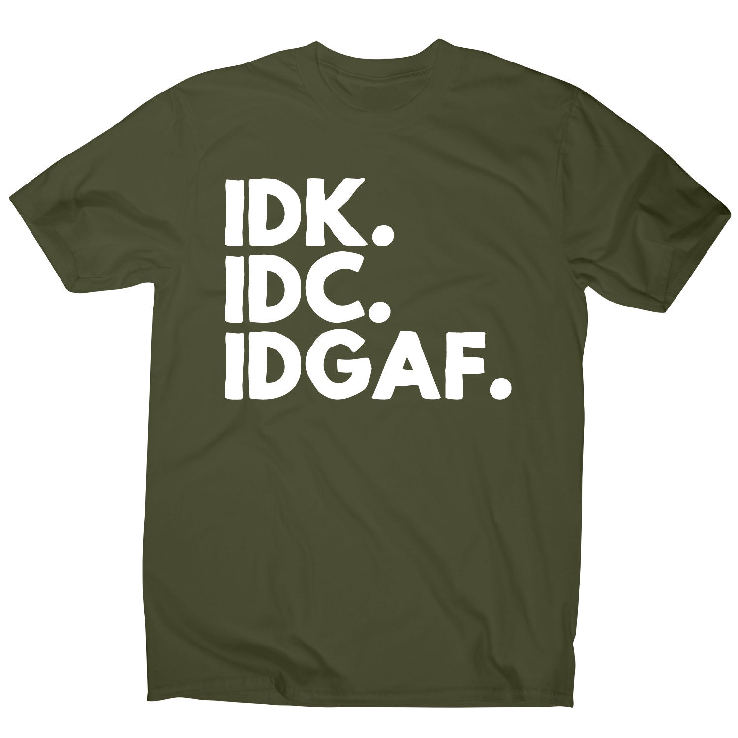 Idk.idc.idgaf Funny Rude T-shirt Men's | Etsy