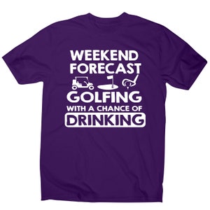 Weekend forcast golfing funny golf drinking t-shirt men's image 9