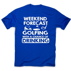Weekend forcast golfing funny golf drinking t-shirt men's image 5