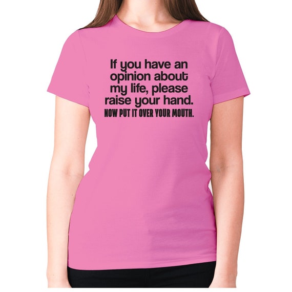 Womens Funny Rude T-shirt Slogan Tee Ladies Offensive If You - Etsy Womens Funny Rude T-shirt Slogan Tee Ladies Offensive If You - Etsy