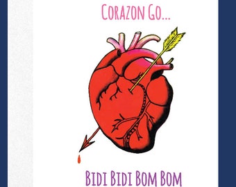 You Make My Corazón Go Bidi Bidi Bom Bom Greeting Card | Lotería Heart Card