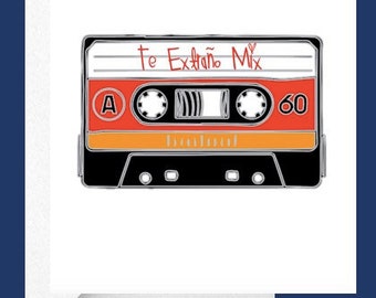 Te Extraño Mix Greeting Card | I Miss You Mixtape Card | Nostalgic Love Card