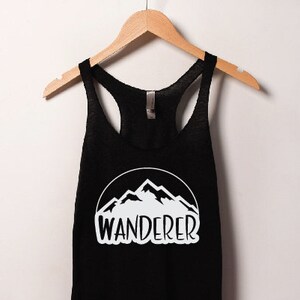 Womens Wanderer Shirt | Wanderlust Tank Top, Boho Yoga Tank, Mountain Shirt, Hiking Shirts, Camping Shirt, Nature Shirt, Adventure