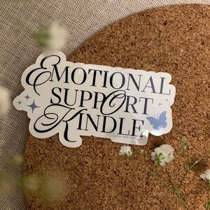 Emotional Support Kindle | Bookish Gift | Book Gift | Gift for Readers