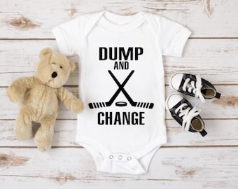 Dump and Change/Hockey Baby/Hockey Dad/Gift for Hockey Dad/Funny Baby/Hockey Baby Shower/New Hockey Fan