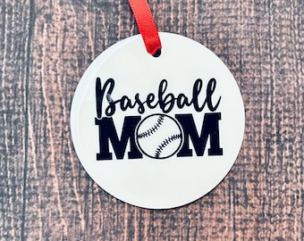 Baseball Mom Ornament/Gift for Baseball Mom/Baseball Fan/Christmas Gift for Baseball Fan/Gift for Mom/Sports Ornament