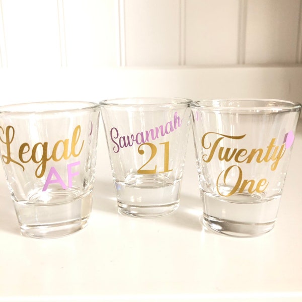 21st Birthday Shot Glass/21st Birthday Gift/Legal AF/Shot Glass/Finally 21/Gift for Her/Finally Legal/Personalized 21st Gift