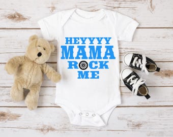 Hey Mama Rock Me/Baby Shower Gift/Country Baby/Western Baby/Southern Baby/Gift for New Mom/Funny Baby Gift