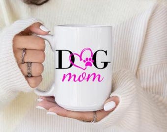 Dog Mom Coffee Mug/Gift from Dog/Gift from pet/Gift for Mom/Gift for Dog Mom/Dog Lover/Pet Lover/Funny Dog Gift/Mother&#39;s Day Gift