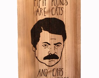 Ron Swanson Cats and Dogs