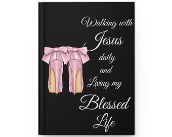 Pink Heel Walking with Jesus Hardcover Journal