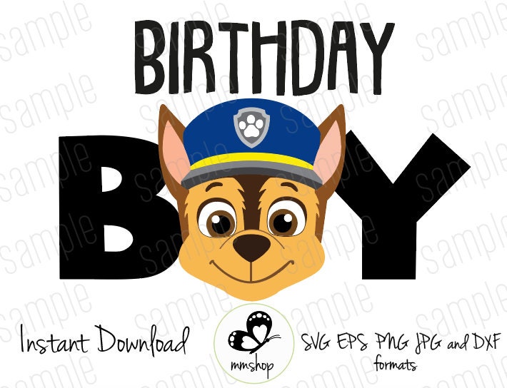 Download Birthday Boy Chase Paw Patrol Instant Download SVG | Etsy