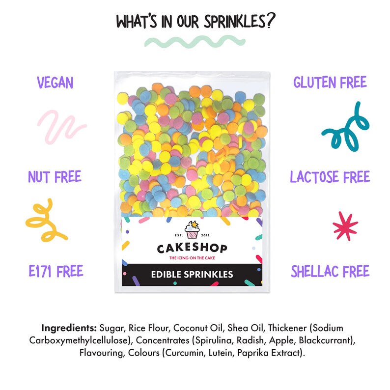 May include: A bag of colorful edible sprinkles with the text "Cakeshop" and "Edible Sprinkles". The bag is labeled as vegan, nut free, gluten free, lactose free, E171 free, and shellac free.