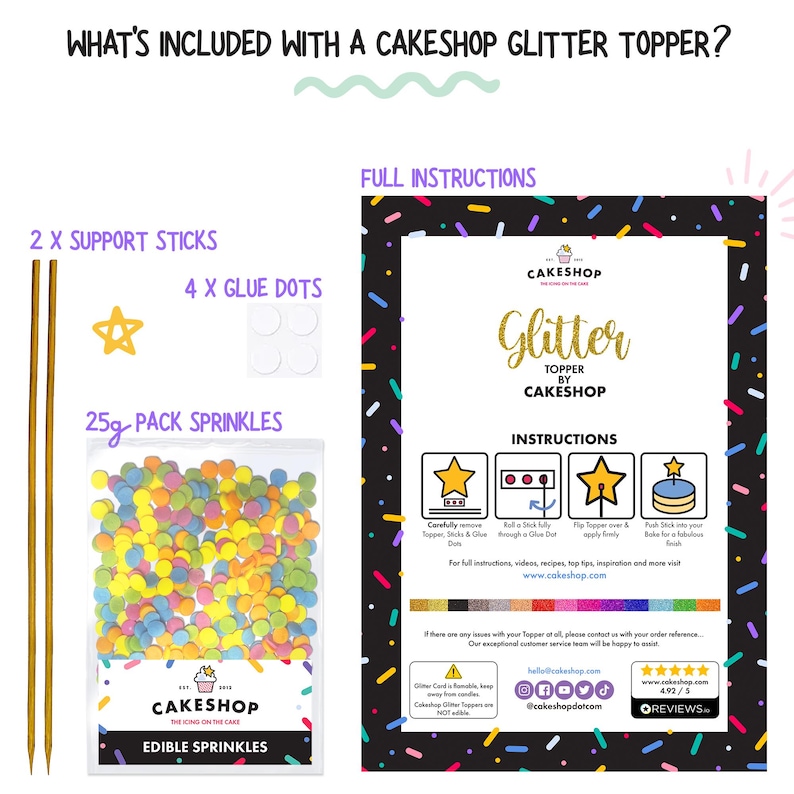 May include: A cake decorating kit with a gold glitter topper, two support sticks, four glue dots, and a 25g pack of colorful sprinkles. The kit includes instructions for applying the topper to a cake.