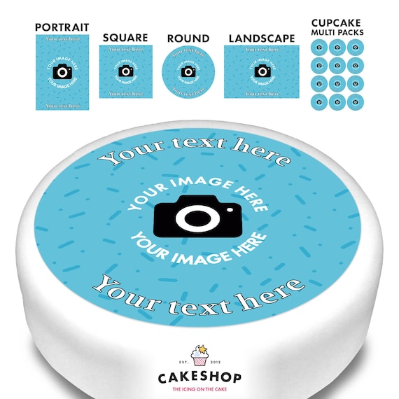 Cakeshop Personalised Edible Cake & Cupcake Toppers | Your Image and Text | Multiple Shapes and Sizes | Icing and Wafer Paper Options