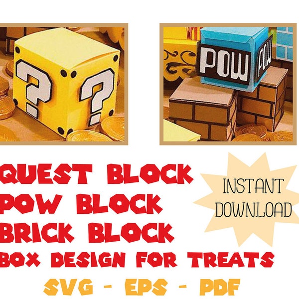 Super Mario Brick Boxes and Quest Block Cut file for Treats!! - SVG - PDF - EPS Super Mario Theme Party.