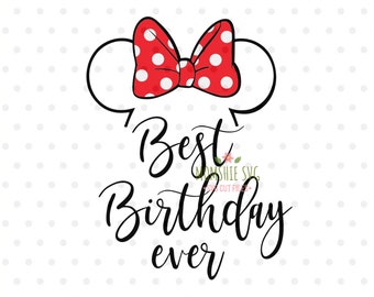 Download Best Birthday ever svg Best Day Ever SVG Disney SVG and ...