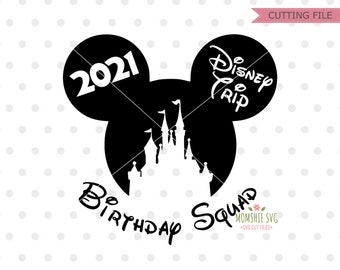 Free Free 146 Disney Birthday Squad Svg Free SVG PNG EPS DXF File