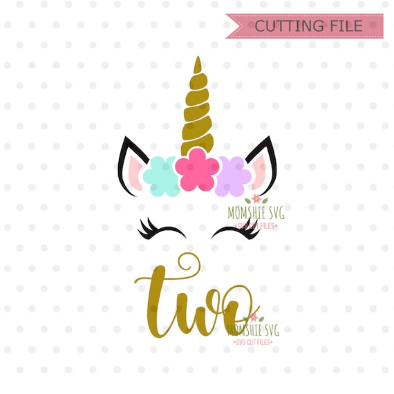 Download Unicorn Svg Unicorn Birthday Svg Unicorn Second Birthday Etsy