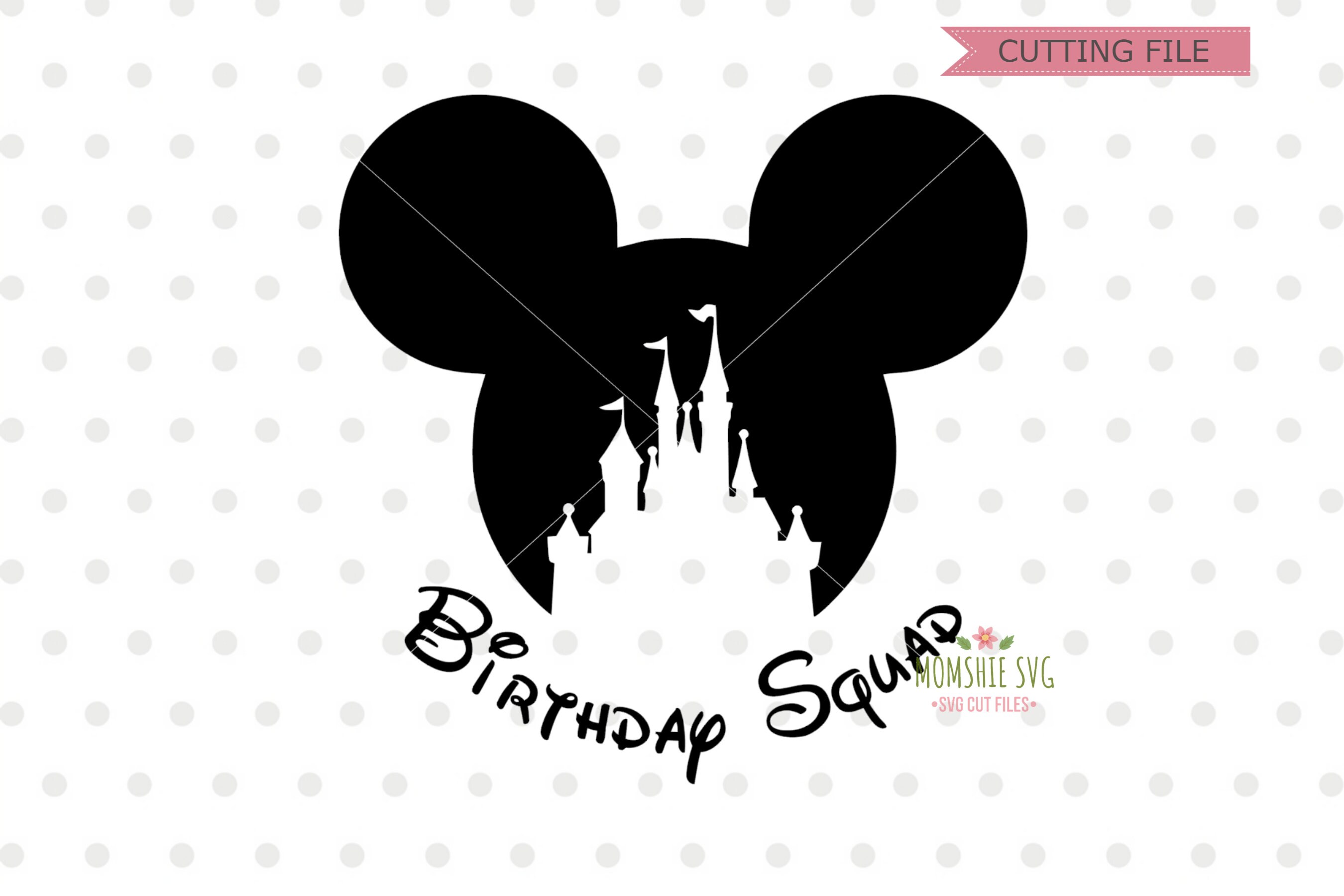 Free Free 146 Disney Birthday Squad Svg Free SVG PNG EPS DXF File