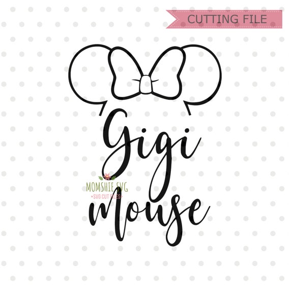Download Gigi Mouse Svg Grandma Mouse Svg Minnie Mouse Svg Instant Etsy