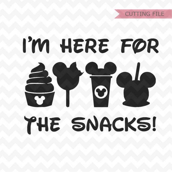 Download Disney I'm here for the snacks SVG Trip to disney SVG and ...