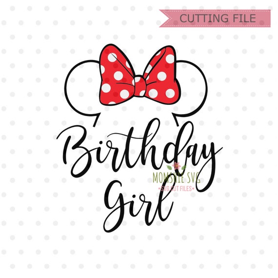 Download Birthday Girl svg Disney Birthday SVG Disney SVG dxf png ...