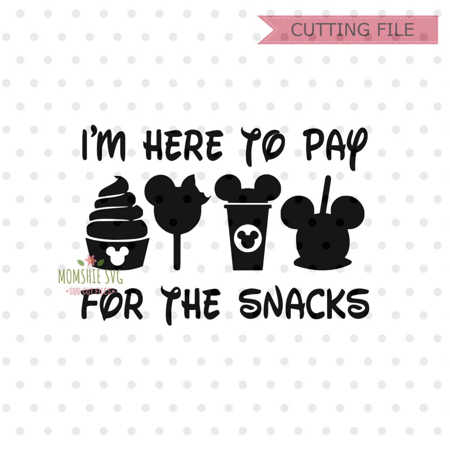 Free Free 103 Cricut Disney Snacks Svg Free SVG PNG EPS DXF File