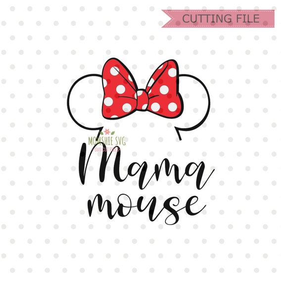 Free Free Mama Mouse Svg Free 522 SVG PNG EPS DXF File