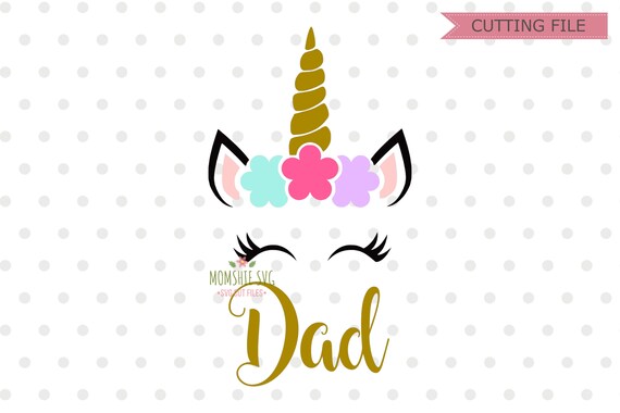 Free Free Unicorn Dad Svg 579 SVG PNG EPS DXF File